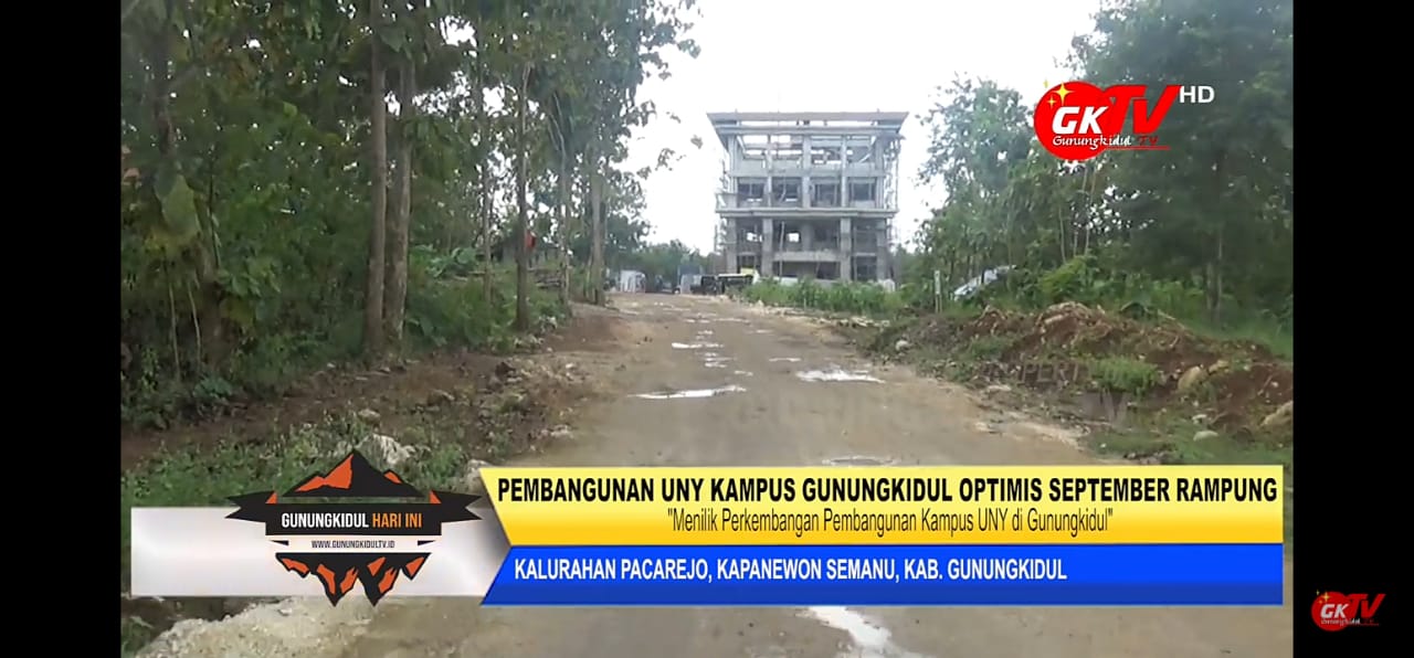 Pembangunan Gedung UNY Kampus Gunungkidul Optimis September Rampung